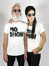 NO SHOW Weiß - Statement T-Shirt