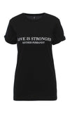 LOVE IS STRONGER - Esther Perbandt T-shirt | esther perbandt