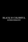BLACK IS COLORFUL - Statement T-Shirt