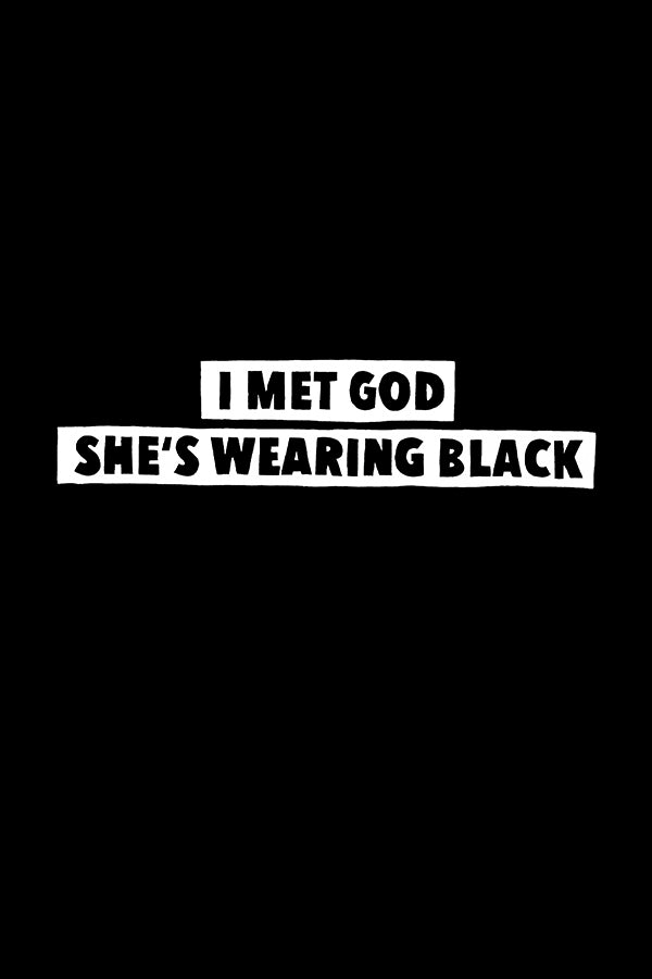 I MET GOD - Statement T-Shirt