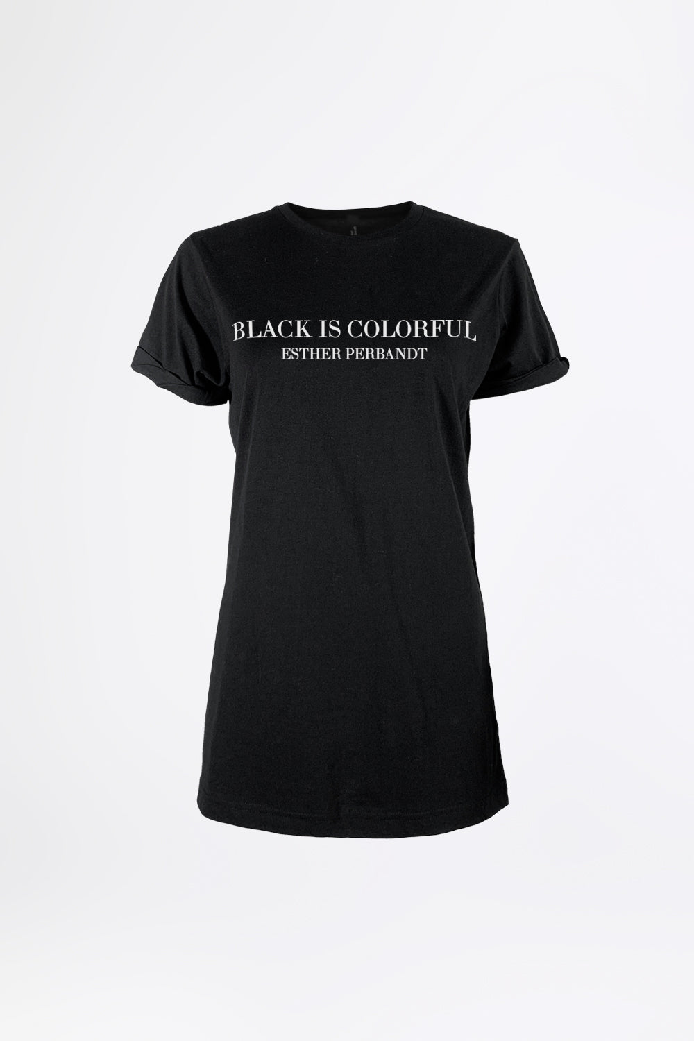 BLACK IS COLORFUL - Statement T-Shirt